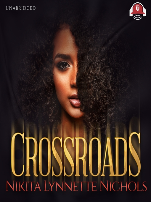 Title details for Crossroads by Nikita Lynnette Nichols - Wait list
